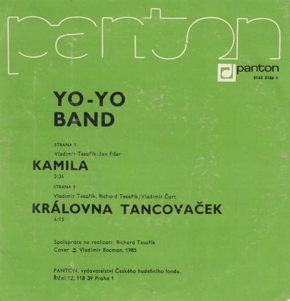 Yo - Yo Band – Kamila / Královna Tancovaček  (SP) - foto 2