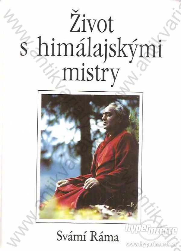 Život s himalájskými mistry Svámí Ráma 2000 - foto 1