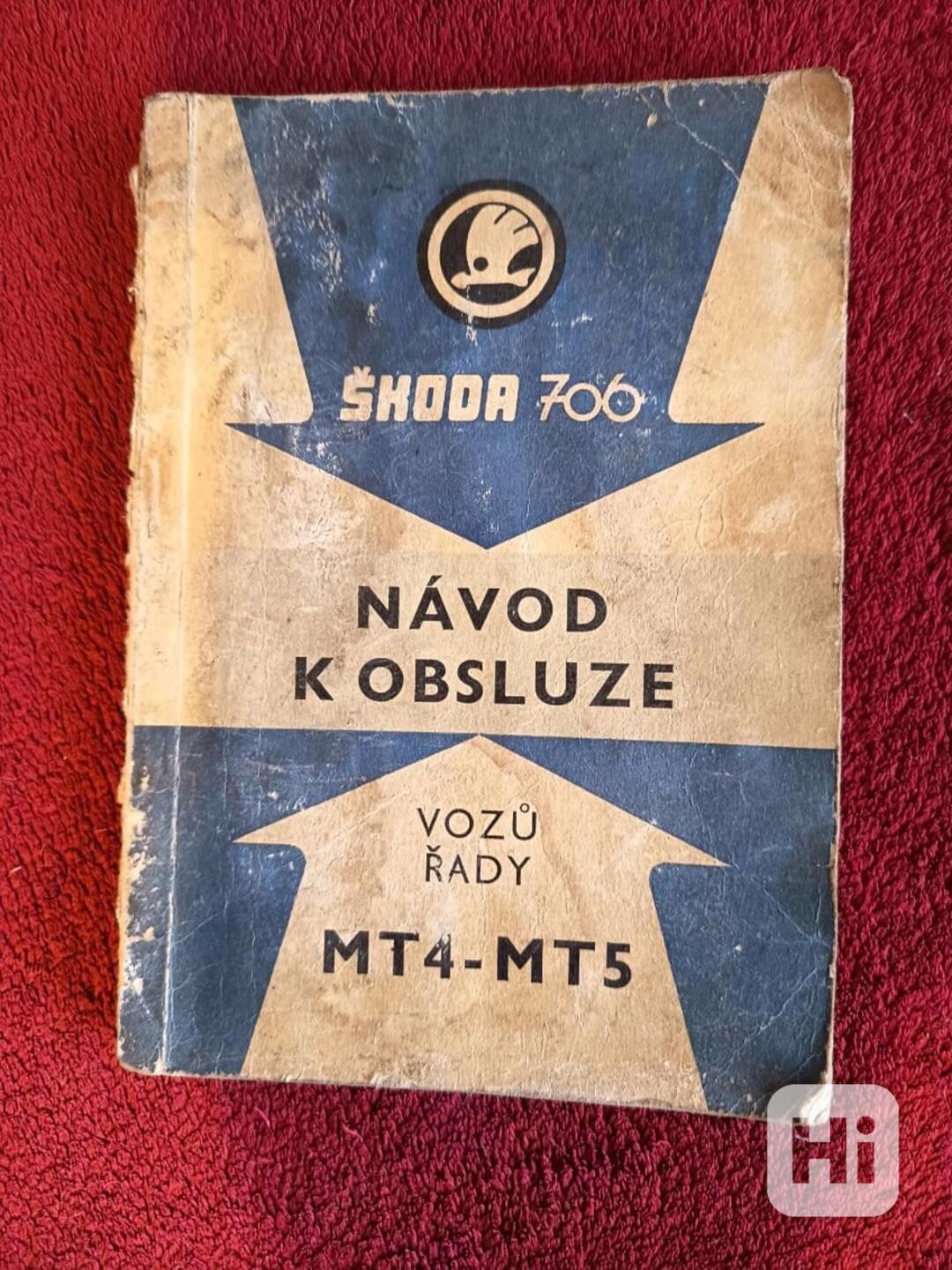 Prodám návod k obsluze na Škoda 706 - foto 1