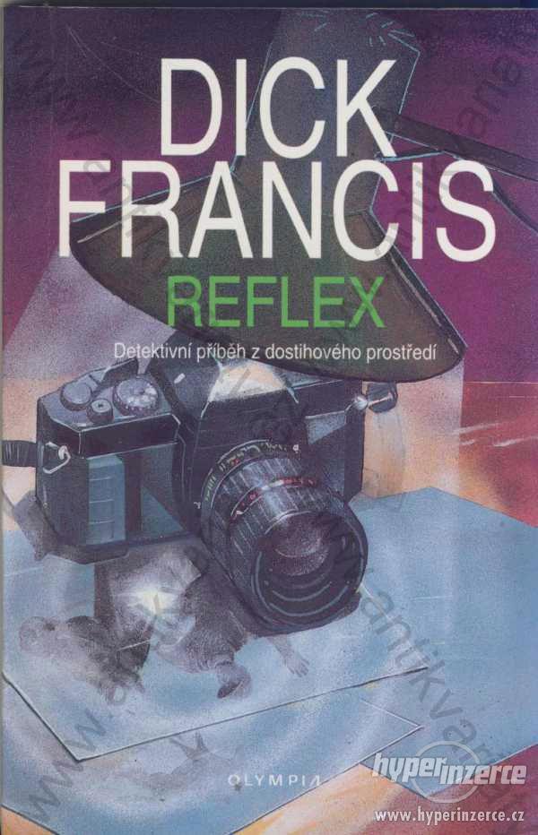 Reflex Dick Francis Olympia, Praha 1995 - foto 1