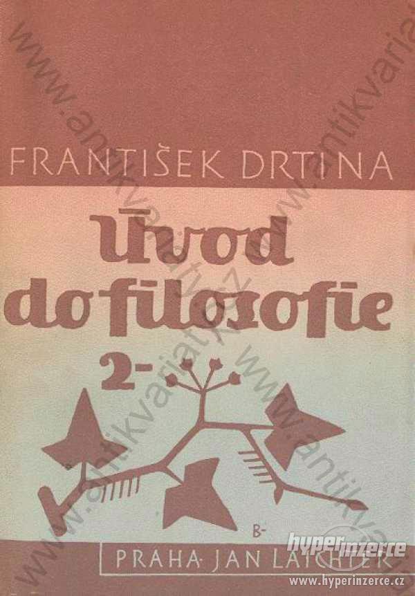 Úvod do filosofie II.  František Drtina 1914 - foto 1