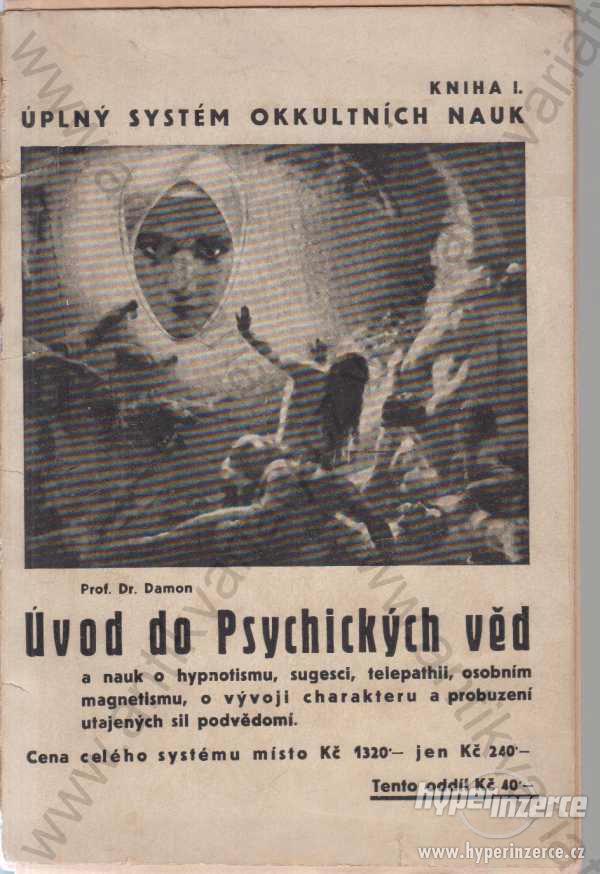 Úvod do psychických věd Cyron Damon Kodym, Praha - foto 1