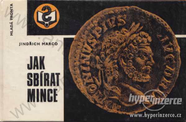 Jak sbírat mince Jindřich Marco 1976 - foto 1