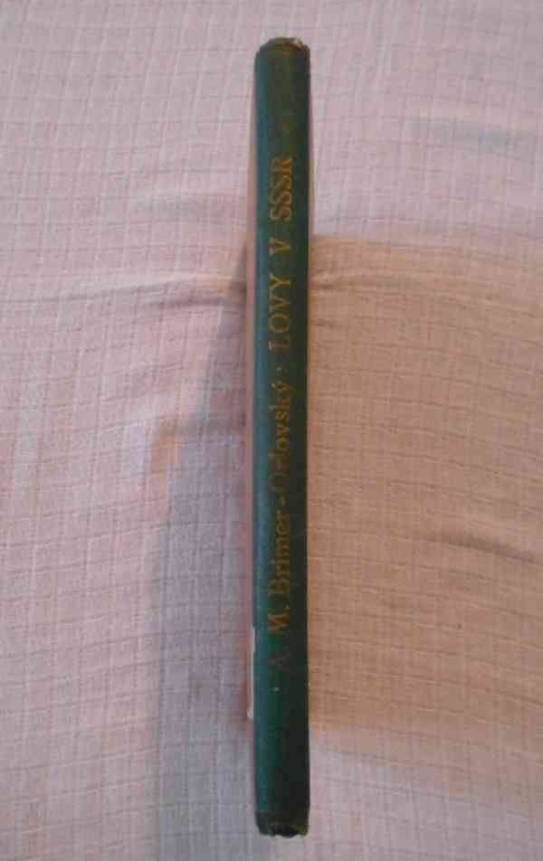 A.M. Brímer-Orlovský - Lovy v SSSR - 1946 - foto 6