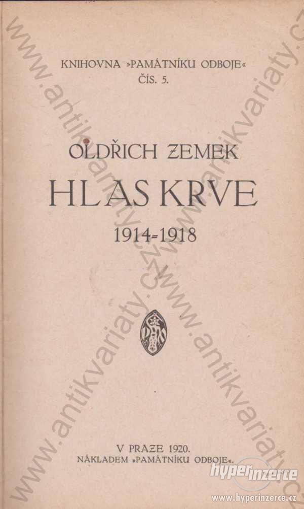 Hlas krve Oldřich Zemek 1920 Památník odboje - foto 1