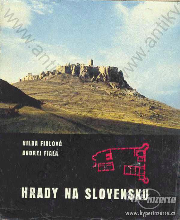 Hrady na Slovensku Hilda Fialová Andrej Fiala 1966 - foto 1