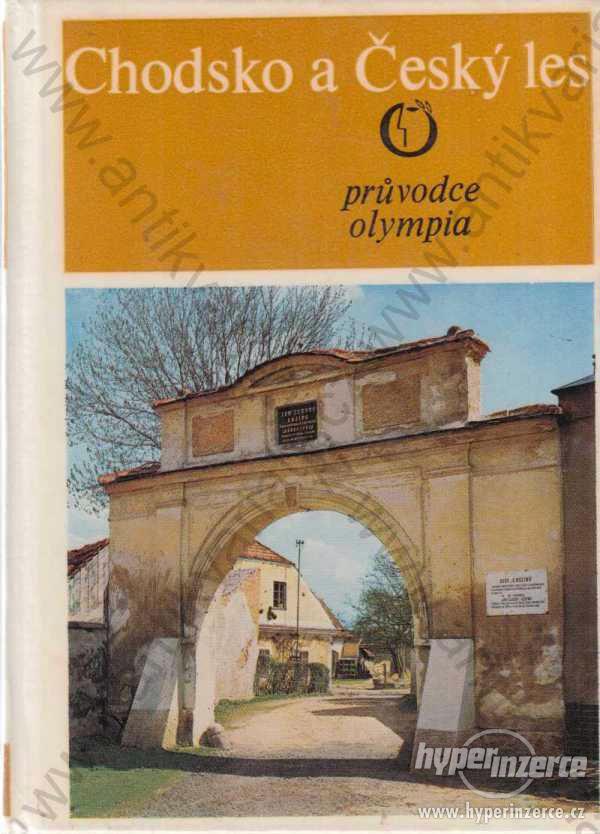 Chodsko a Český les zdeněk Birner Olympia 1976 - foto 1