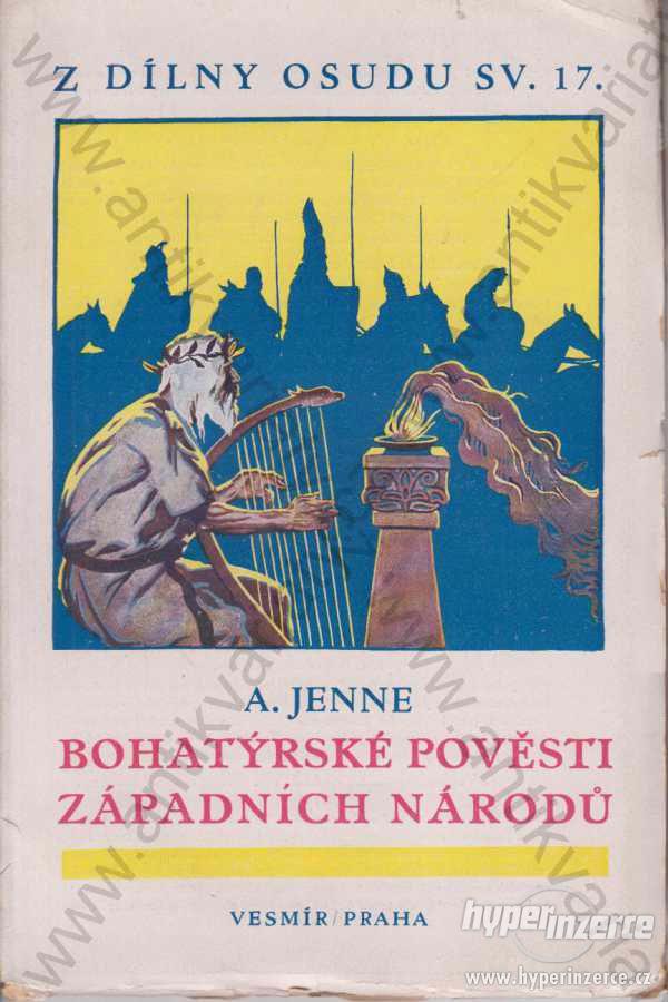 Bohatýrské pověsti záp. národů  Jenne 1927 Burian - foto 1