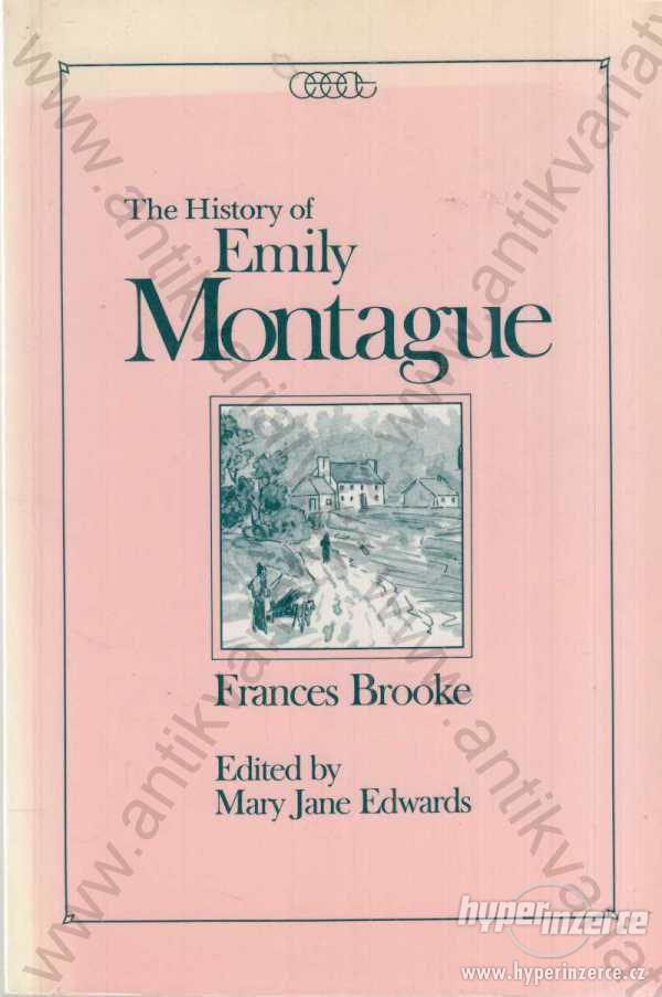 The History of Emily Montague Frances Brooke 1991 - foto 1