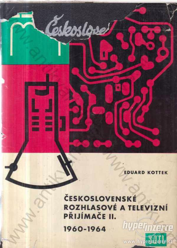 Československé rozhl a tel přijímače II. 1960-1964 - foto 1