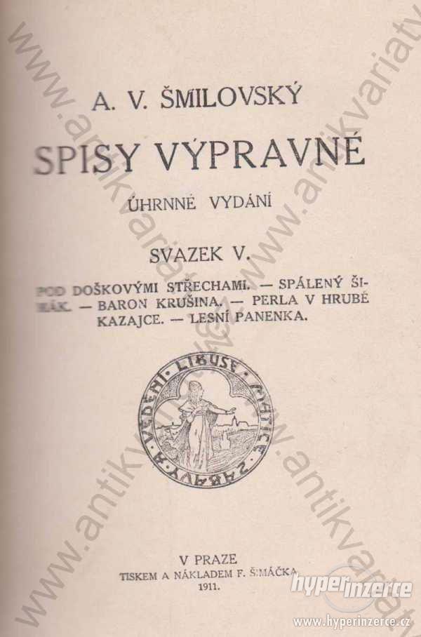 Spisy výpravné -  svazek V. Šmilovský 1911 - foto 1