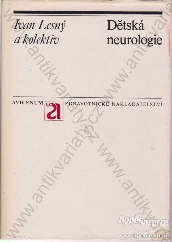 Dětská neurologie Ivan Lesný a kolektiv 1980 - foto 1
