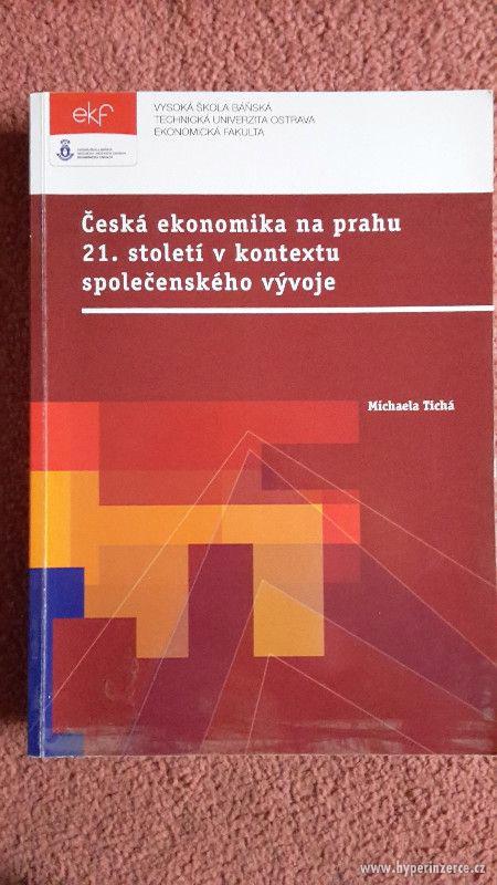 VSB - Česká ekonomika na prahu 21.století - Tichá - foto 1