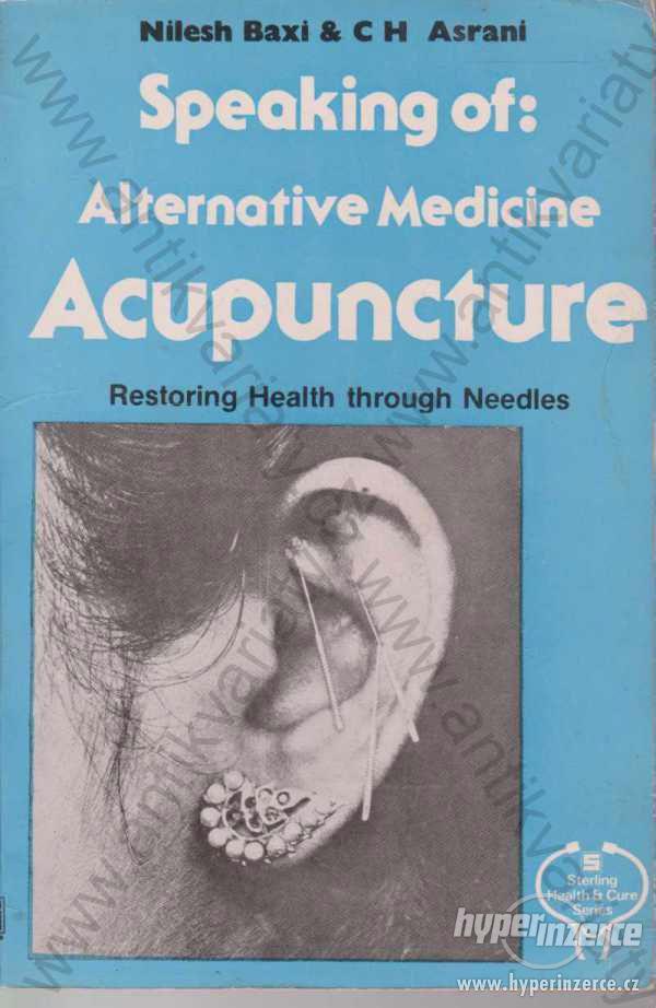Speaking of: Alternative Medicine, Acupuncture - foto 1