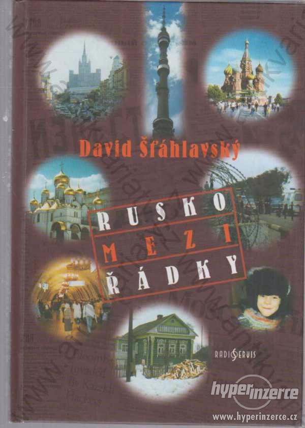 Rusko mezi řádky David Šťáhlovský Radioservis 2000 - foto 1
