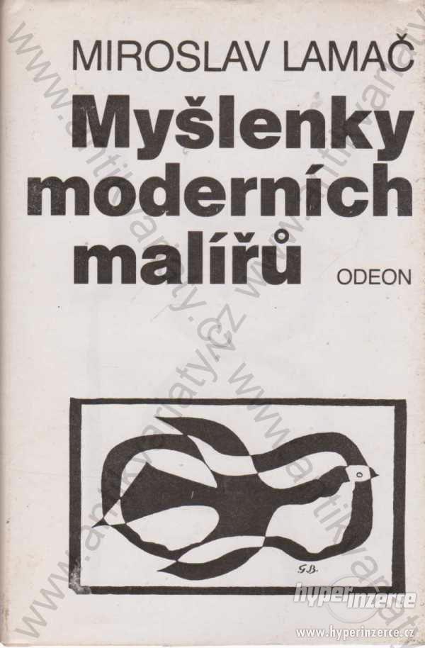 Myšlenky moderních malířů Mirosl. Lamač Odeon 1989 - foto 1