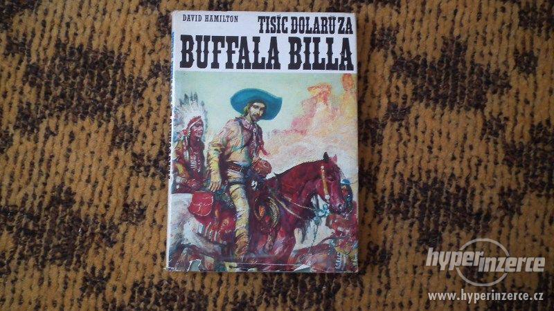 Prodám knihu Tisíc dolarů za Buffala Billa - foto 1
