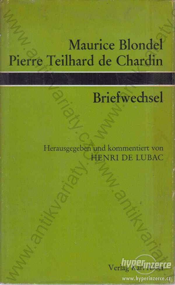 Briefwechsel M.Blondel, P. Teilhard de Chardin - foto 1