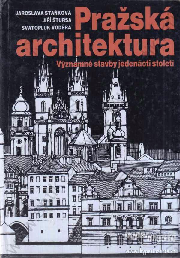 Pražská architektura Staňková, Štursa, Voděra 1991 - foto 1