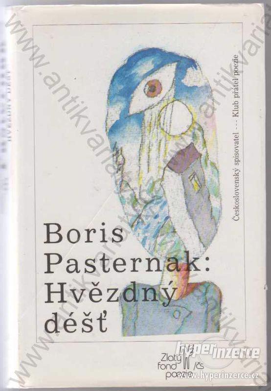 Hvězdný déšť Boris Pasternak 1989 Českosl. spis. - foto 1