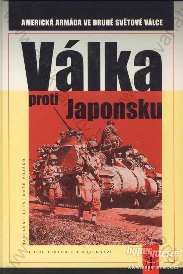Válka proti Japonsku 2005 Naše vojsko, Praha - foto 1