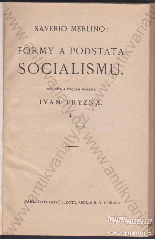 Formy a podstata socialismu Saverio Merlino - foto 1