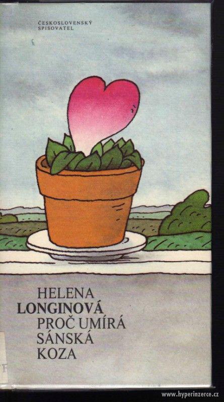 Proč umírá sánská koza  Helena Longinová - 1. vydání - 1987 - foto 1