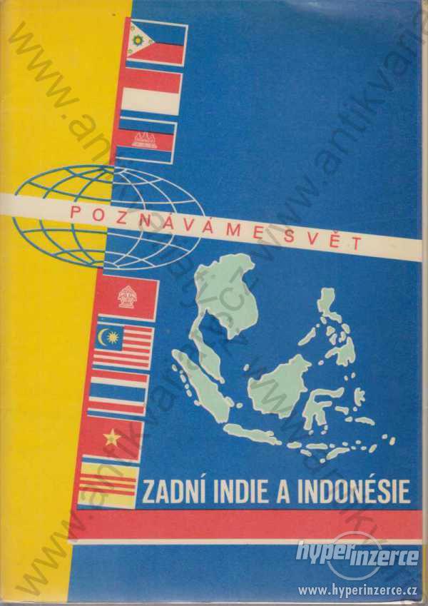 Poznáváme svět Zadní Indie a Indonésie 1961 - foto 1