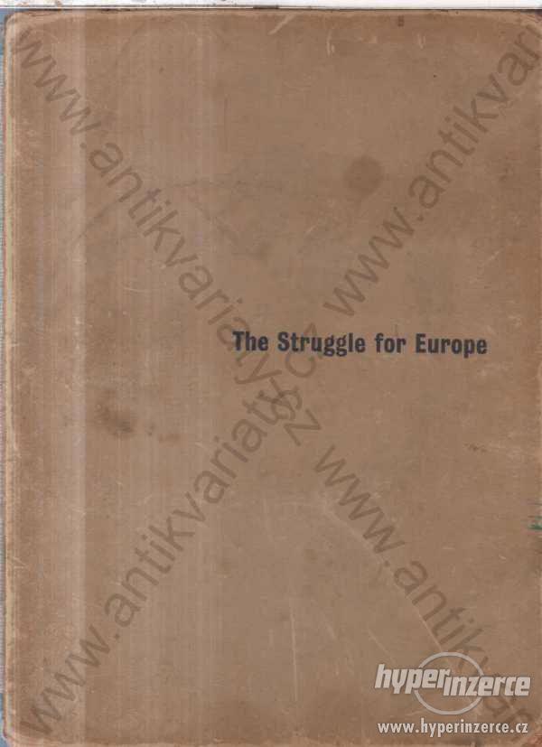 The Struggle for Europe 1948 H. Nicolson Davidson - foto 1