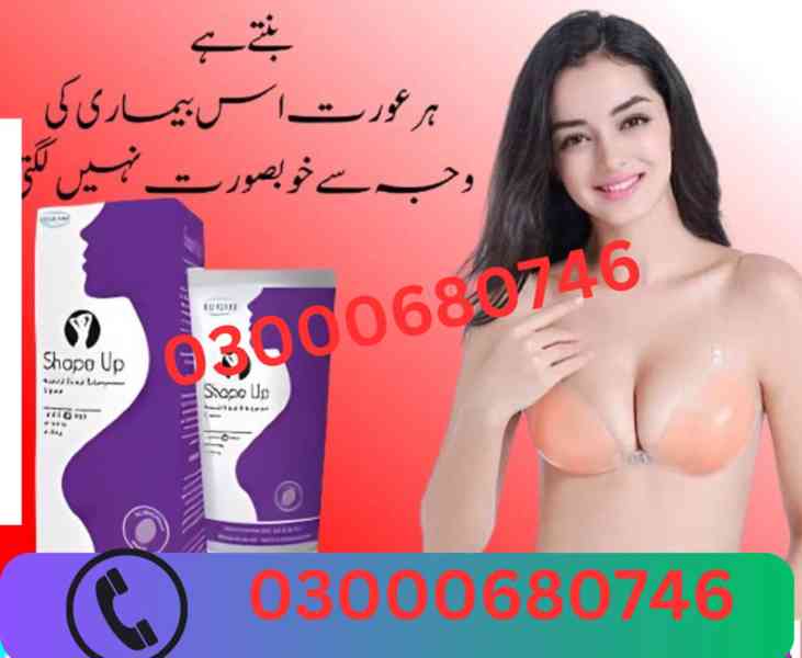 Shape Up cream Price in Lahore 03000680746 - foto 3