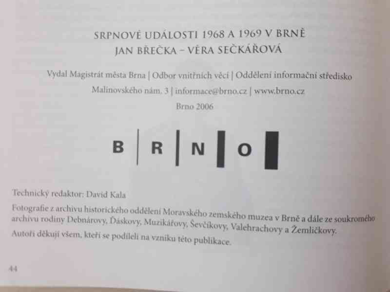 Srpnové události 1968 a 1969 v Brně - obrazová publikace  - foto 4