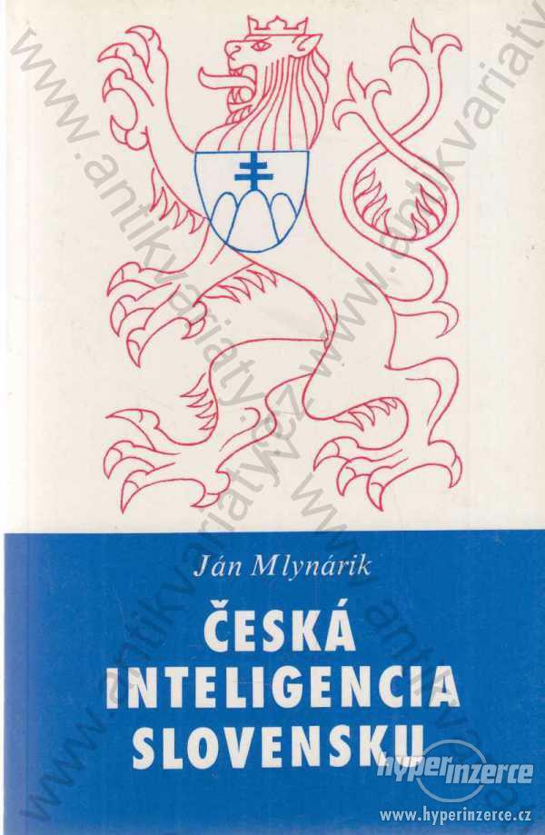 Česká inteligencia Slovensku Ján Mlynárik Index - foto 1