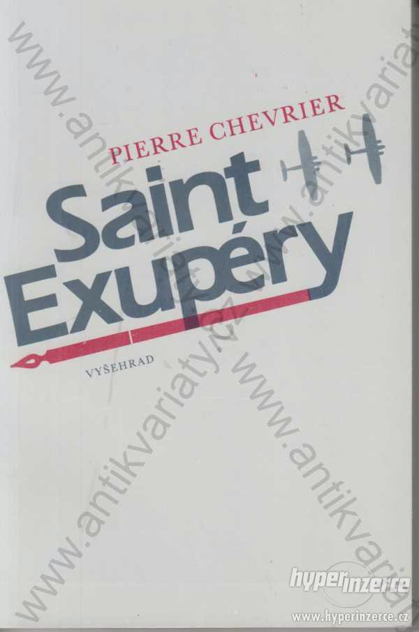 Saint Exupéry Pierre Chevrier Vyšehrad, Praha 1986 - foto 1