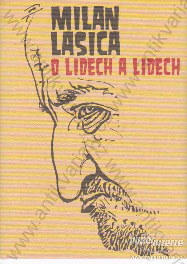 Milan Lasica O lidech a lidech - foto 1