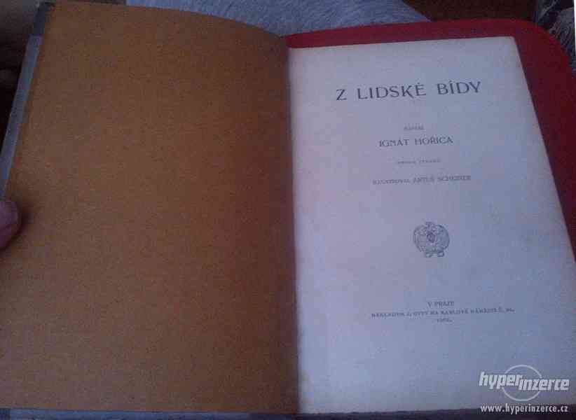 Ignát Hořica: Z LIDSKÉ BÍDY / rok vydání: 1902 - foto 3