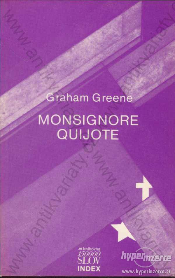 Monsignore Quijote Graham Greene Index, Köln 1987 - foto 1