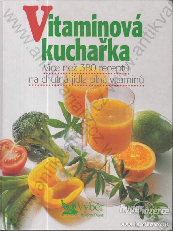Vitaminová kuchařka Reader's Digest Výběr 2002 - foto 1