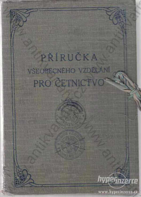 Příručka všeobecného vzdělání pro četnictvo 1924 - foto 1