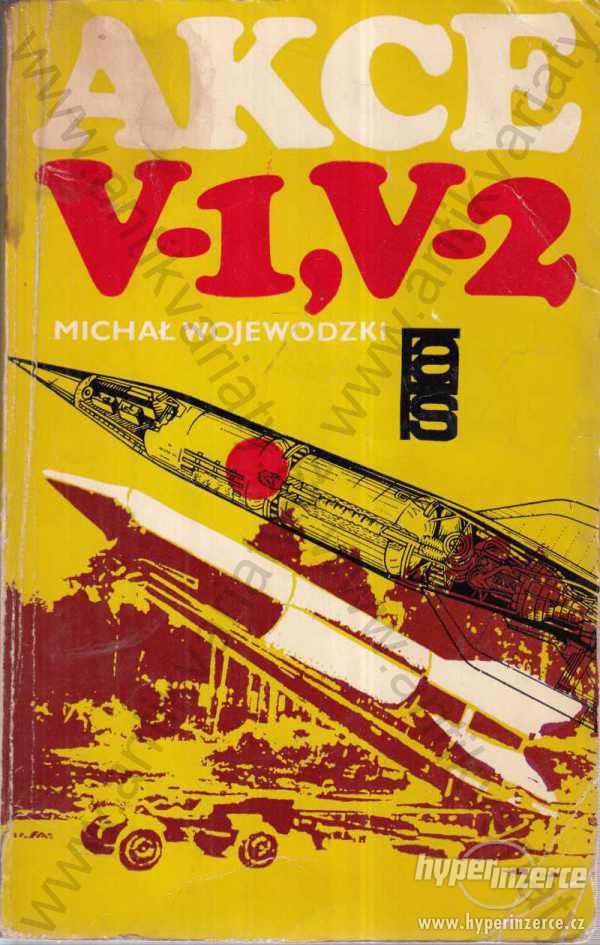 Akce V-1, V-2 Michal Wojewódzki 1981 - foto 1