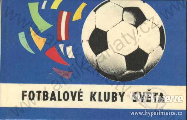 Fotbalové kluby světa Jedlička 1970 Bachorík - foto 1