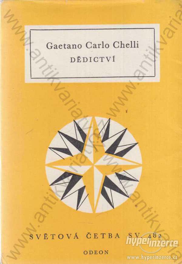 Dědictví  Gaetano Carlo Chelli 1977 - foto 1