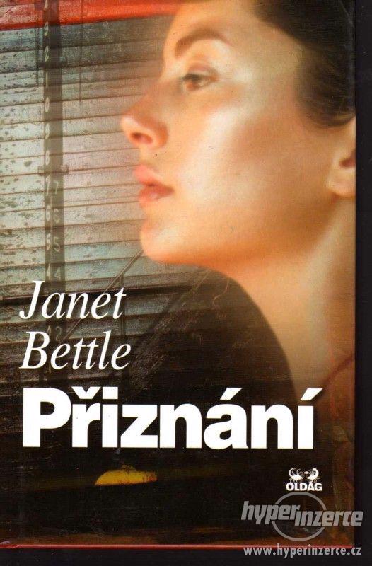 Přiznání  Janet Bettle - 2003 -  1. vydání  -   Ppříběh ze s - foto 1