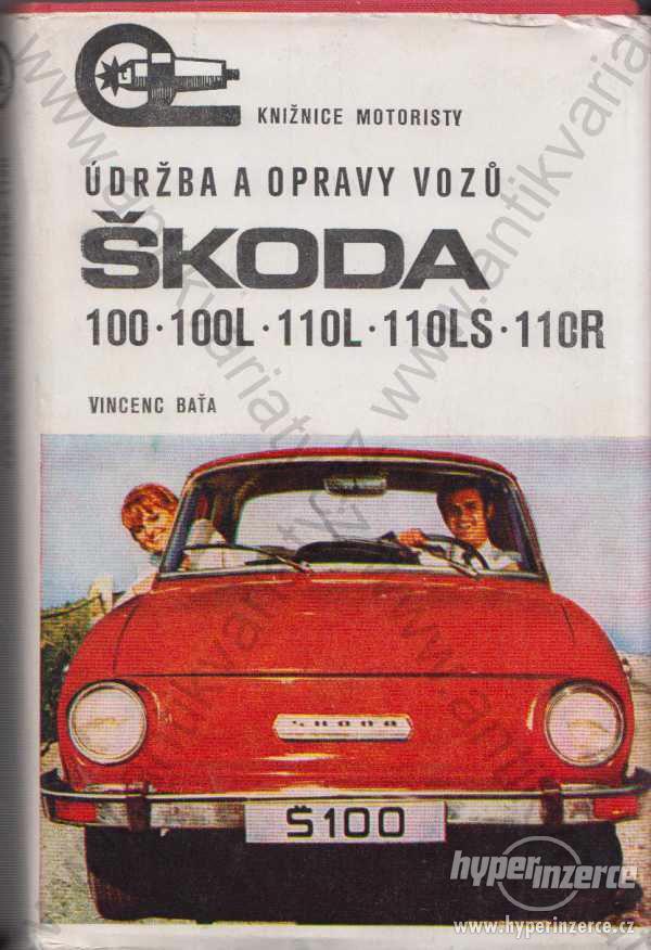 Údržba a opravy vozů Škoda 100, 100 L, 110 L... - foto 1