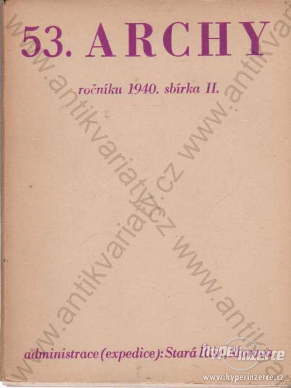 53. Archy v únoru léta Páně 1940 sbírka II. - foto 1