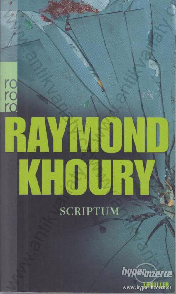 Scriptum Raymond Khoury 2007 - foto 1