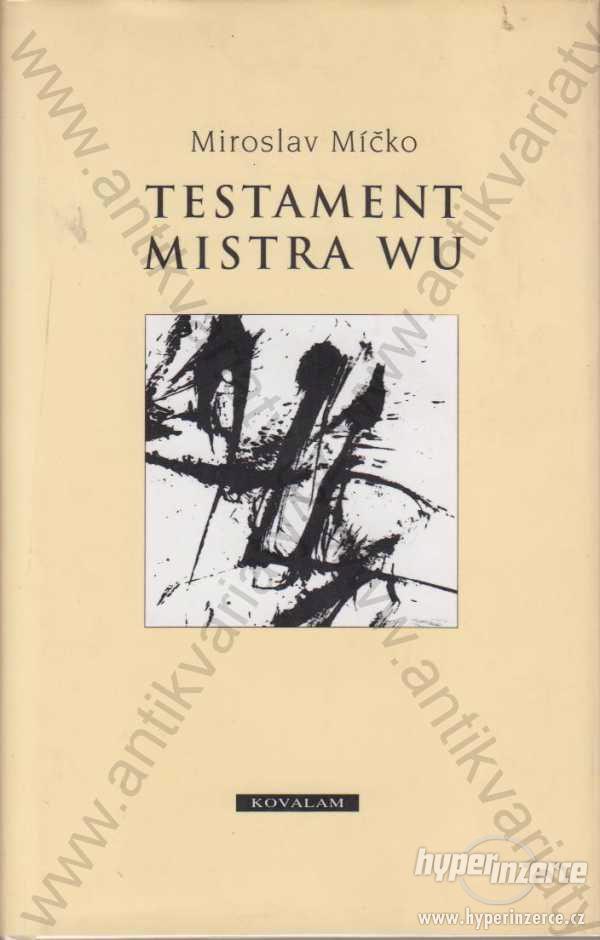 Testament mistra WU Miroslav Míčko Kovalam 1997 - foto 1