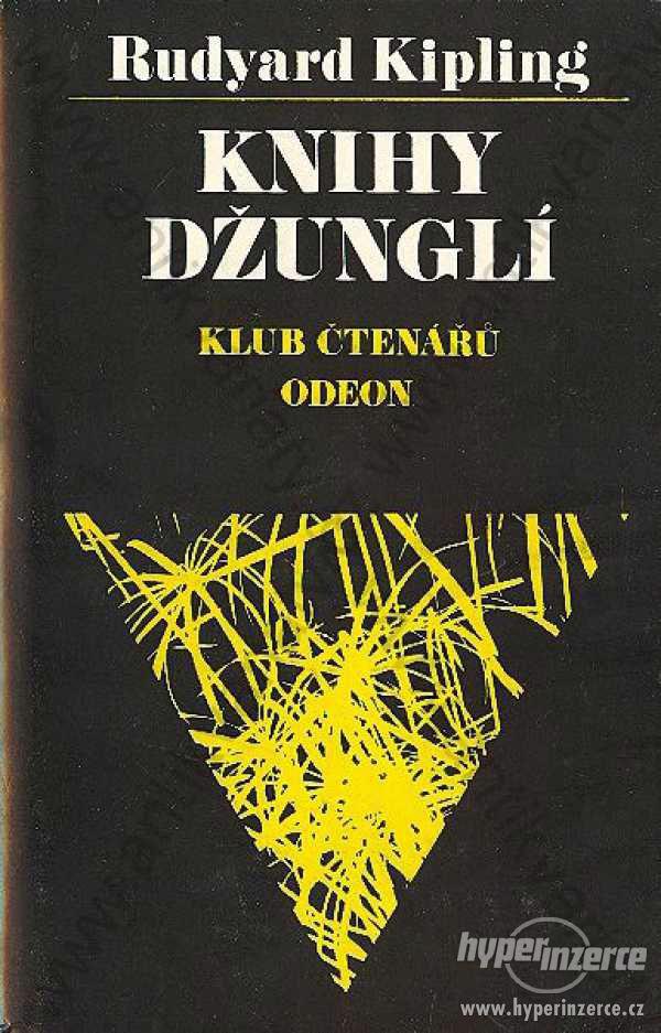 Knihy džunglí Rudyard Kipling Odeon, Praha 1976 - foto 1