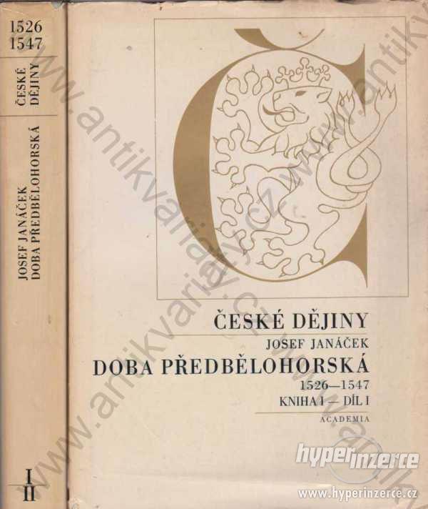 České dějiny Doba předbělohorská 1526-1547, 2 sv. - foto 1