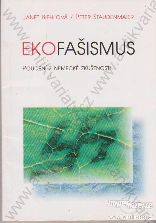 Ekofašismus Janet Biehlová Peter Staudenmaier 1999 - foto 1