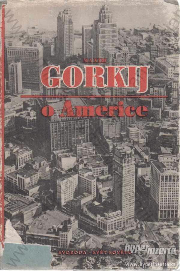 O Americe Maxim Gorkij 1949 - foto 1